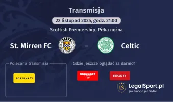 St. Mirren FC - Celtic gdzie oglądać? (22.11)
