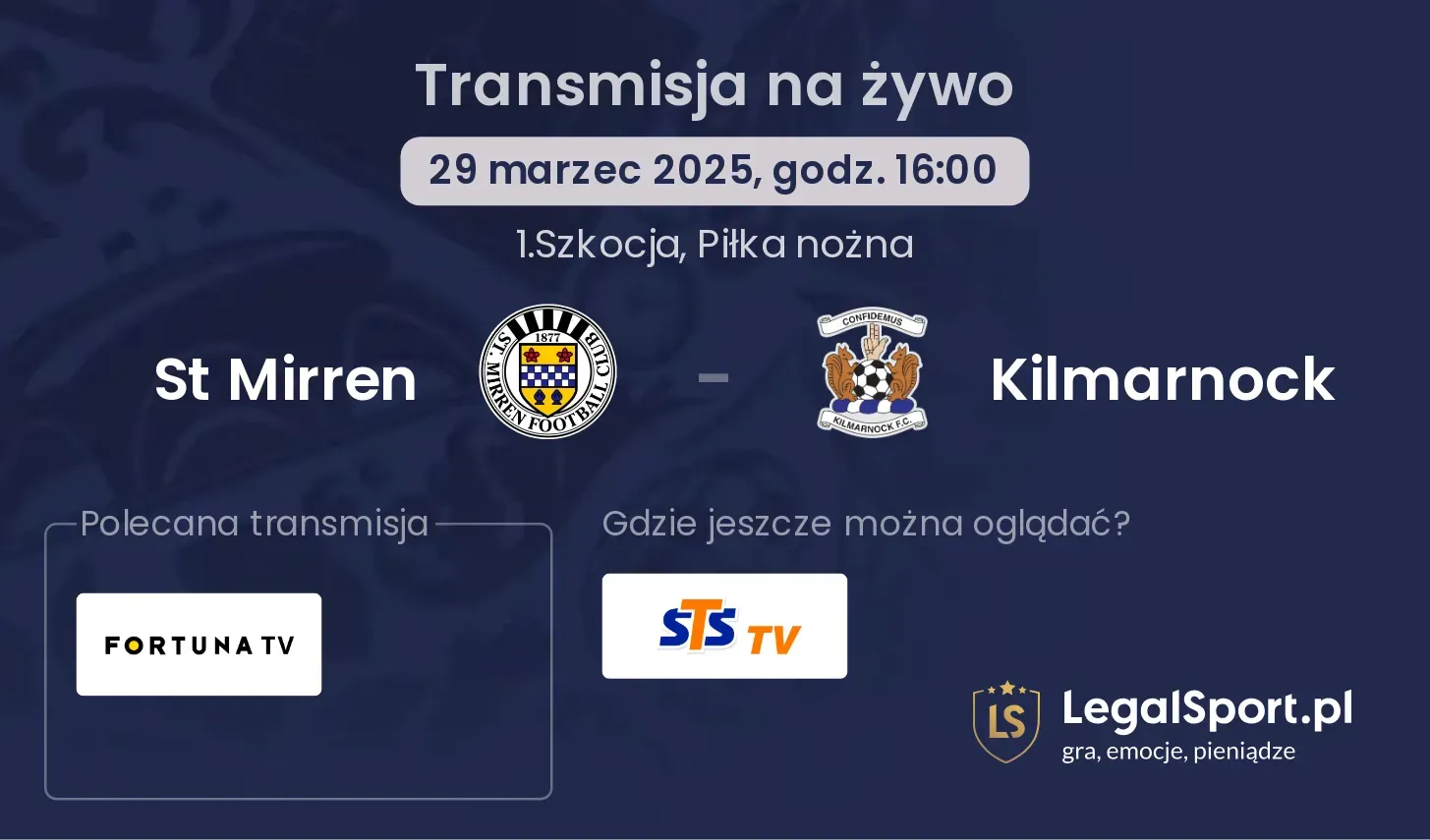 St Mirren - Kilmarnock gdzie oglądać transmisję?