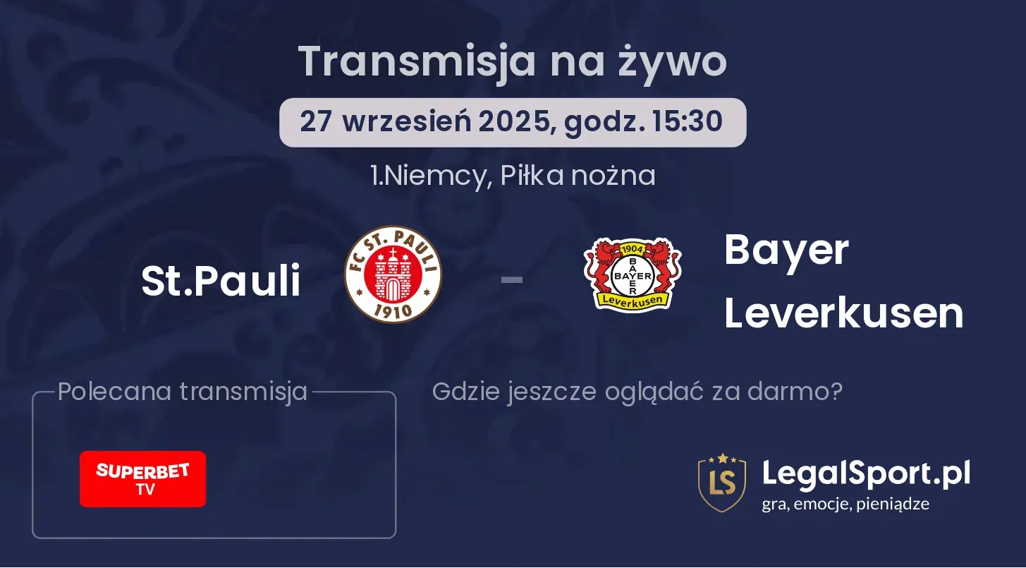 St.Pauli - Bayer Leverkusen transmisja na żywo