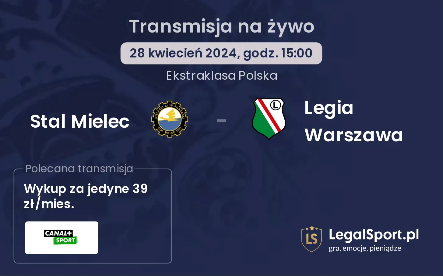 Stal Mielec - Legia Warszawa transmisja na żywo