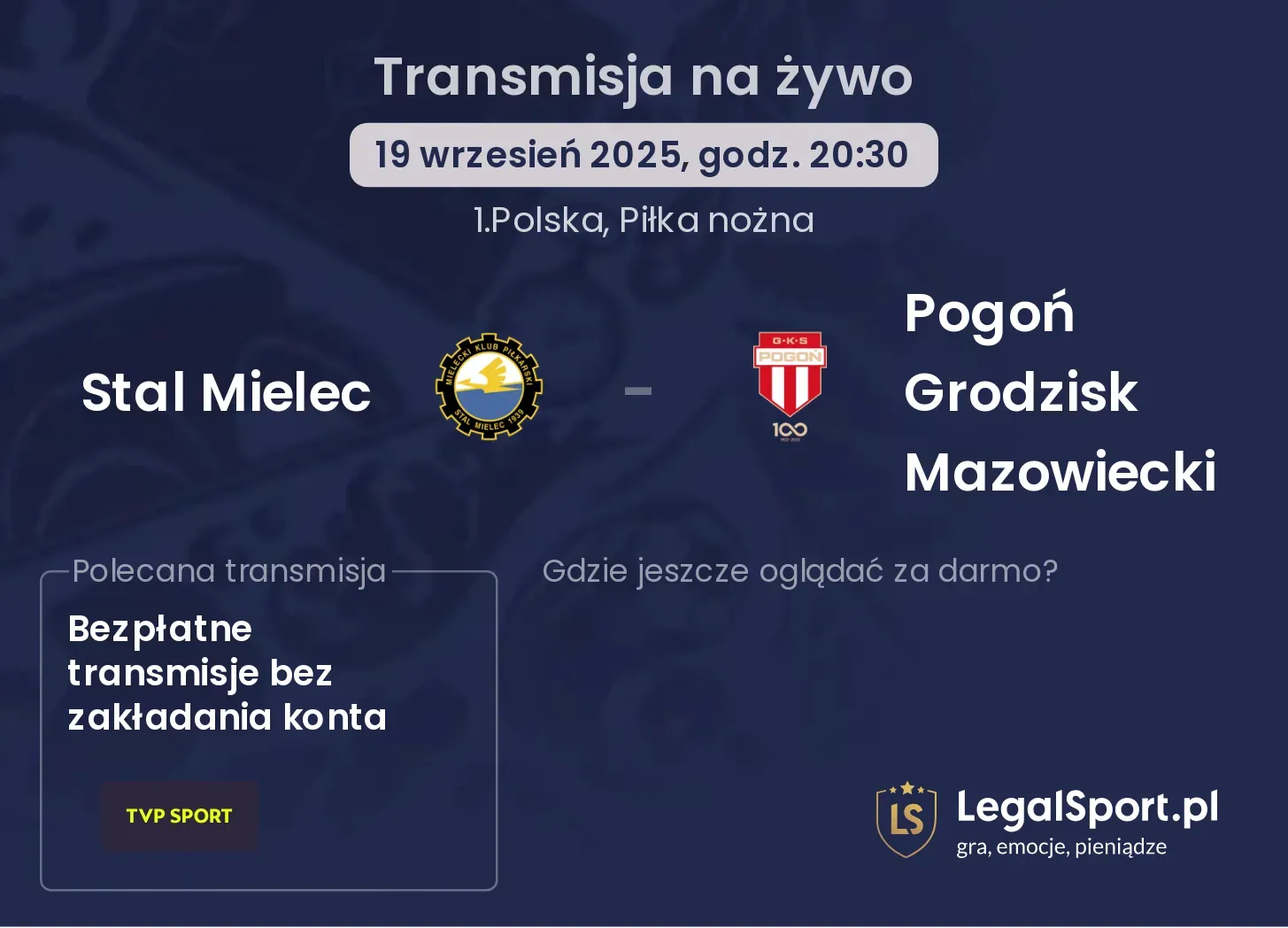 Stal Mielec - Pogoń Grodzisk Mazowiecki gdzie oglądać?