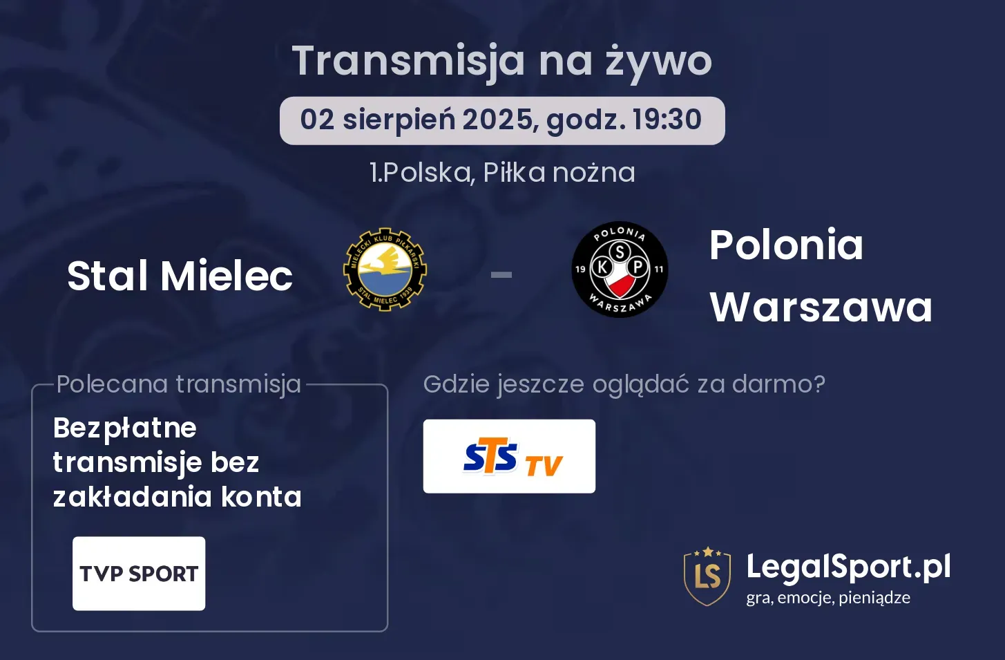 Stal Mielec - Polonia Warszawa gdzie oglądać?