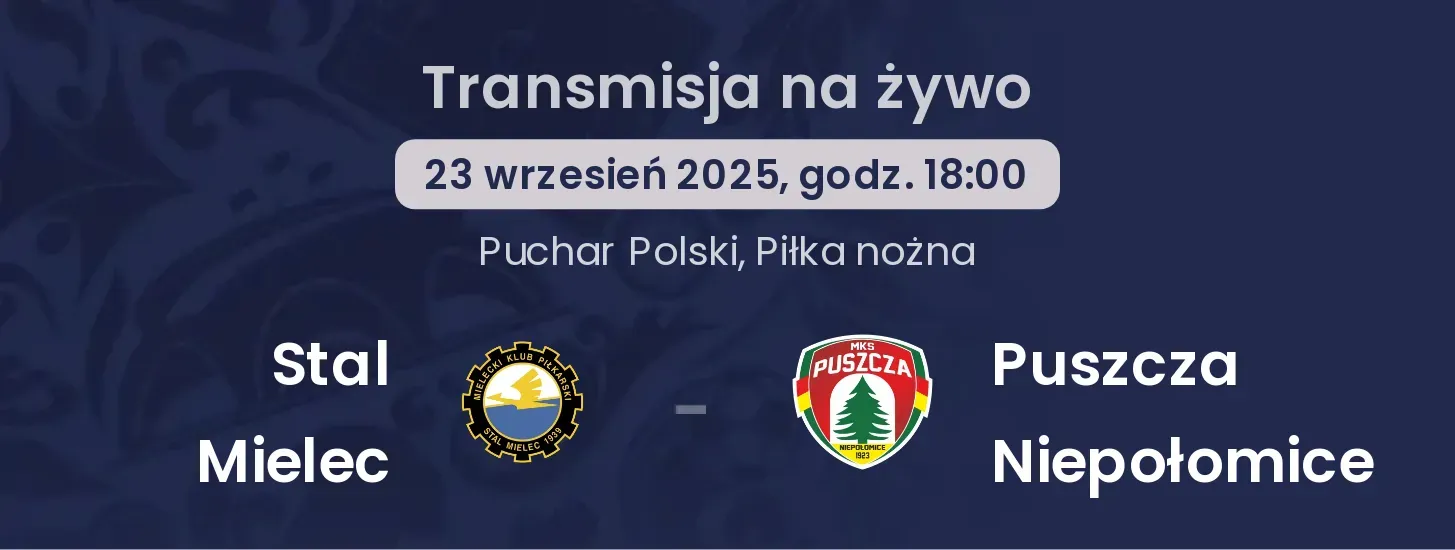 Stal Mielec - Puszcza Niepołomice transmisja na żywo