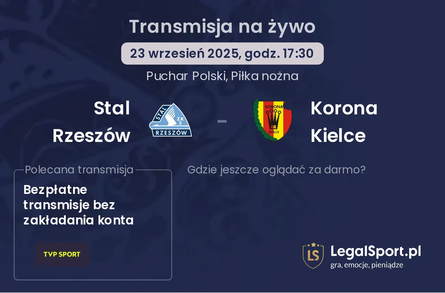 Stal Rzeszów - Korona Kielce transmisja na żywo