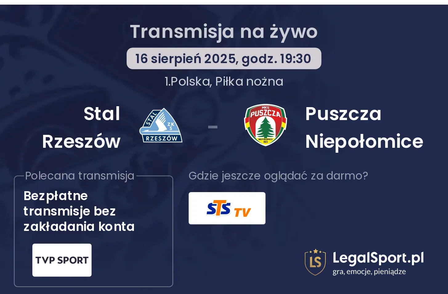 Stal Rzeszów - Puszcza Niepołomice transmisja na żywo