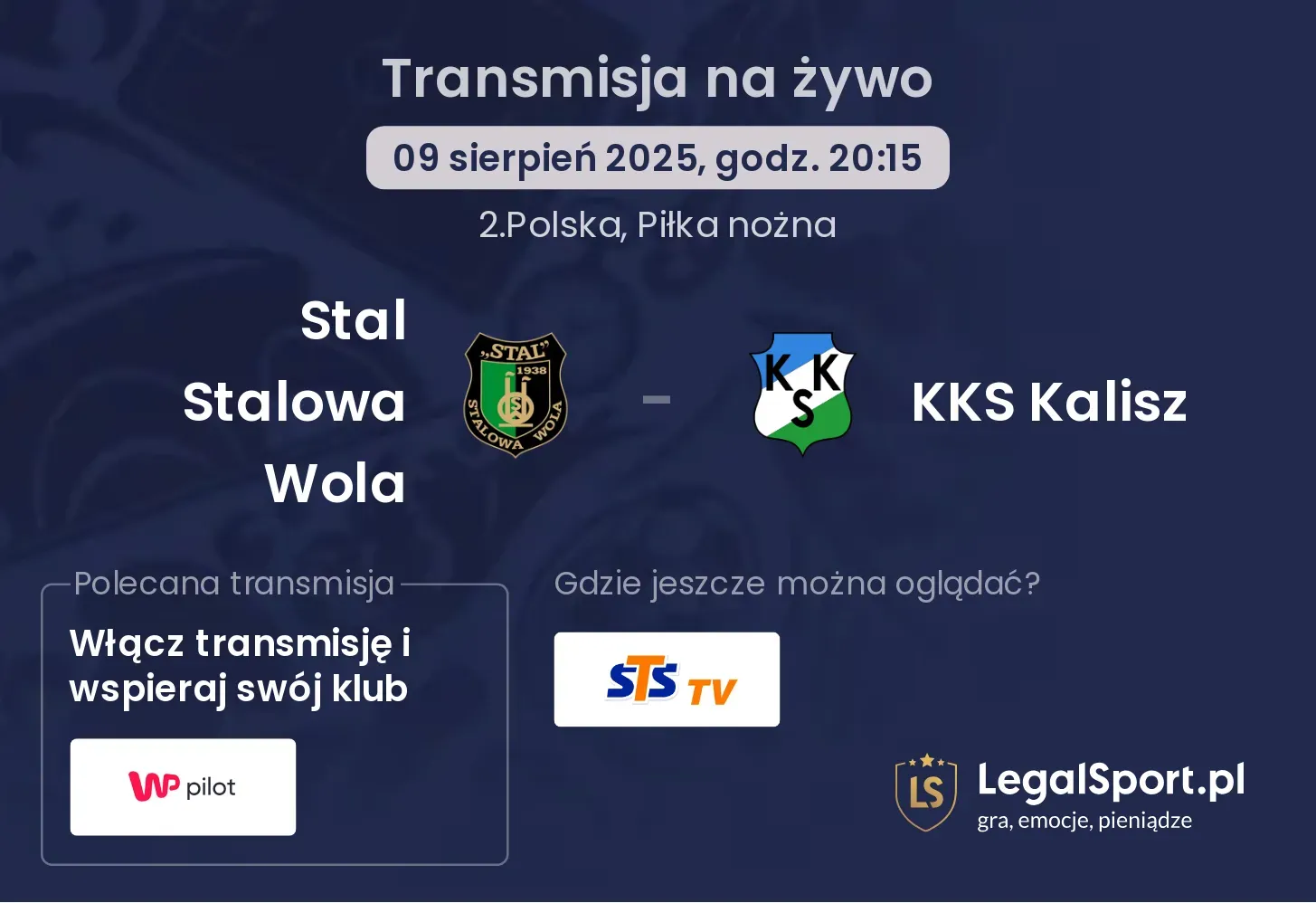Stal Stalowa Wola - KKS Kalisz gdzie oglądać?