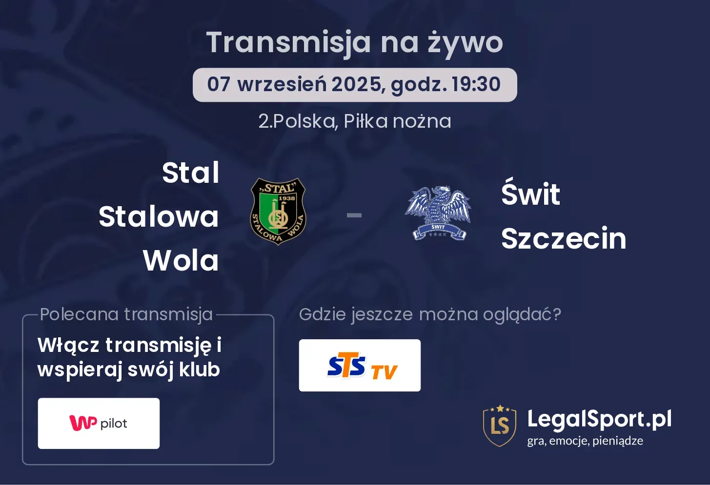 Stal Stalowa Wola - Świt Szczecin gdzie oglądać?