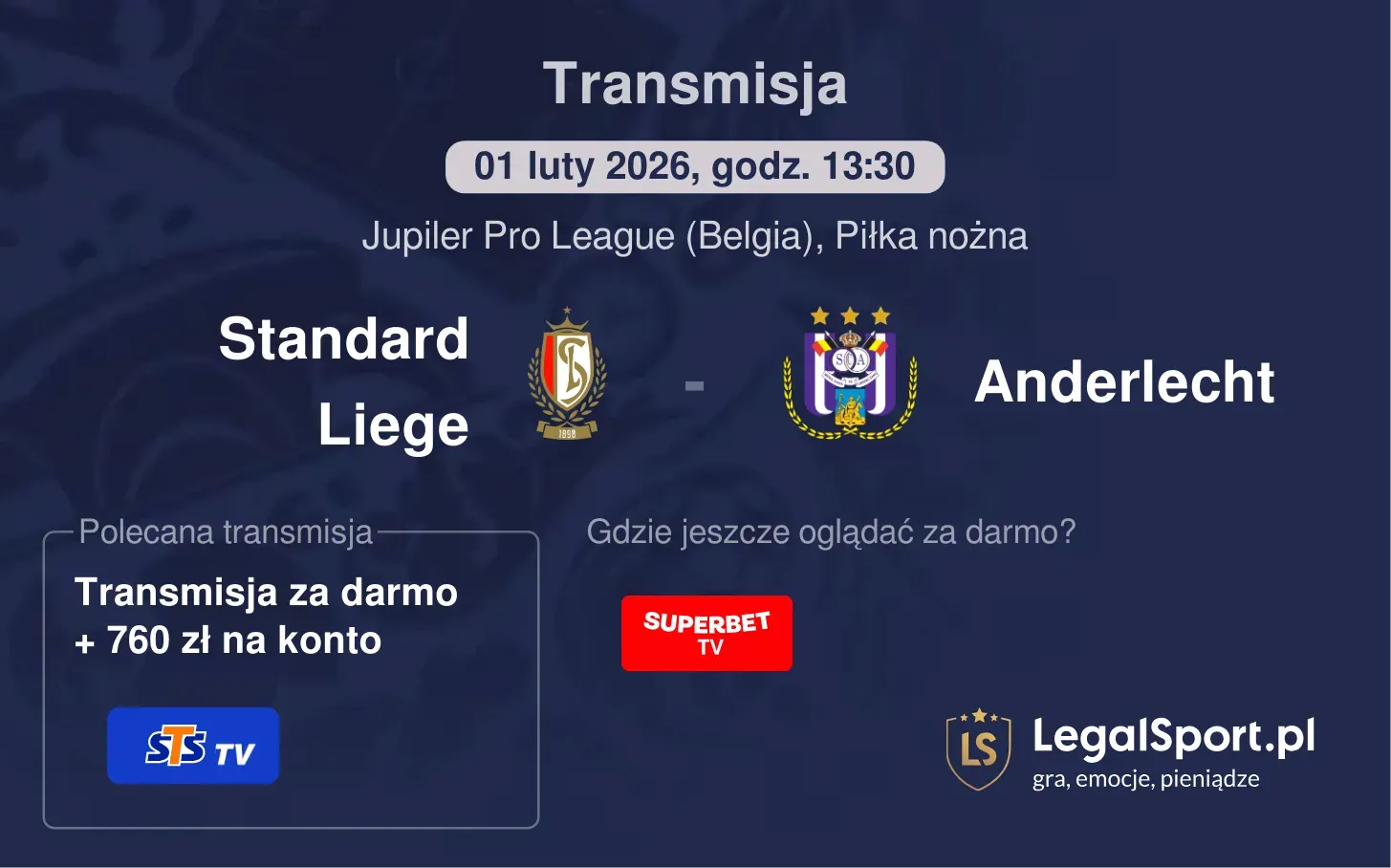 Standard Liege - Anderlecht Transmisje