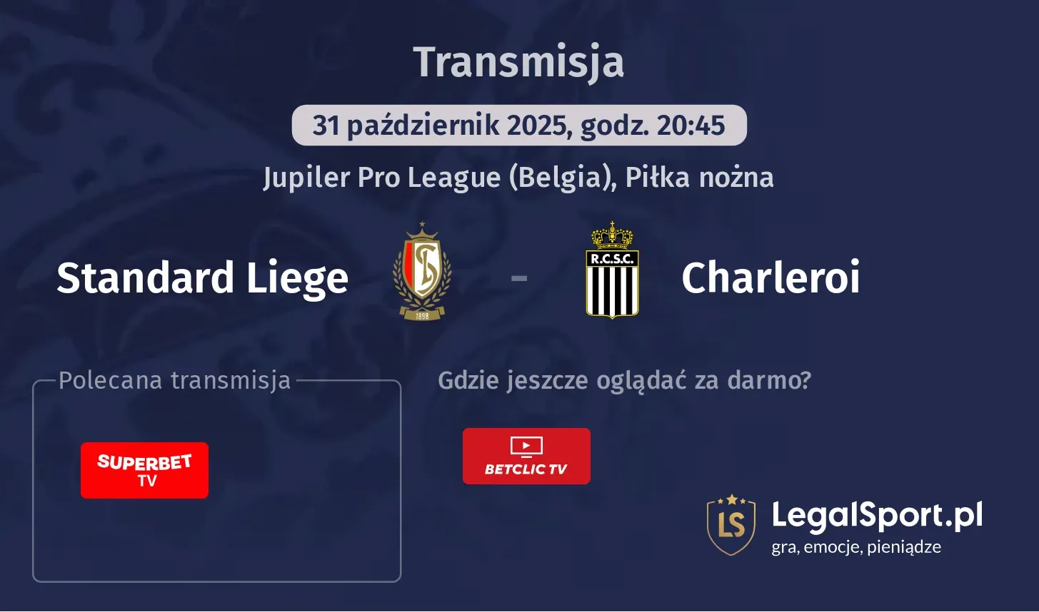 Standard Liege - Charleroi gdzie oglądać?