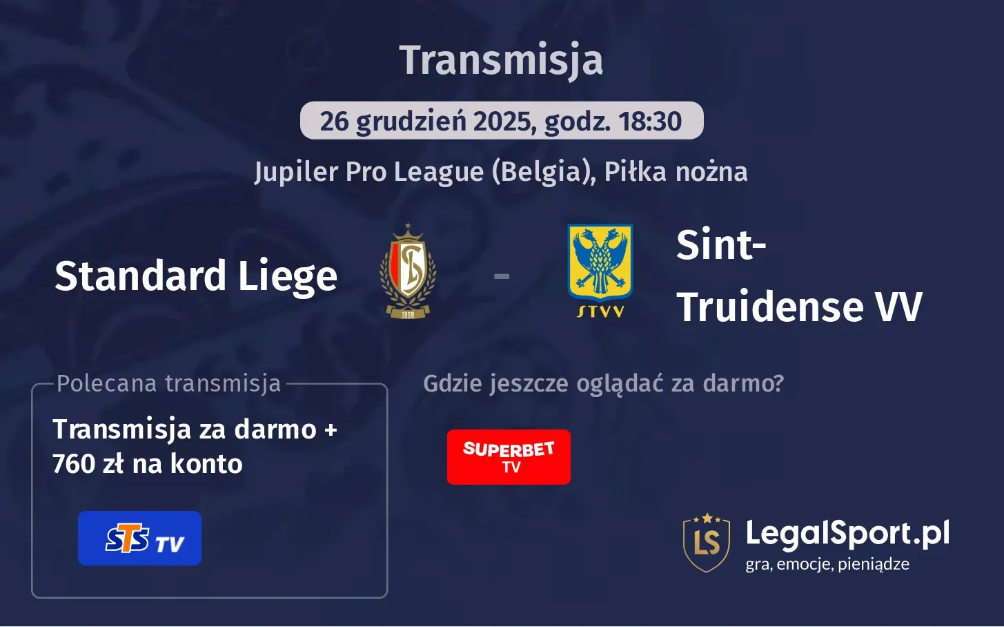 Standard Liege - Sint-Truidense VV Transmisje