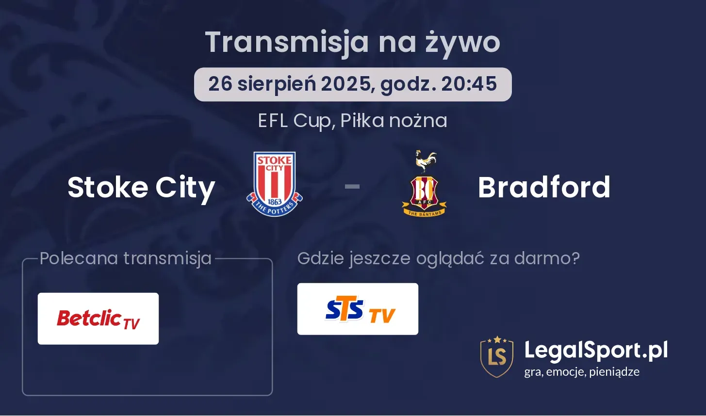 Stoke City - Bradford gdzie oglądać?