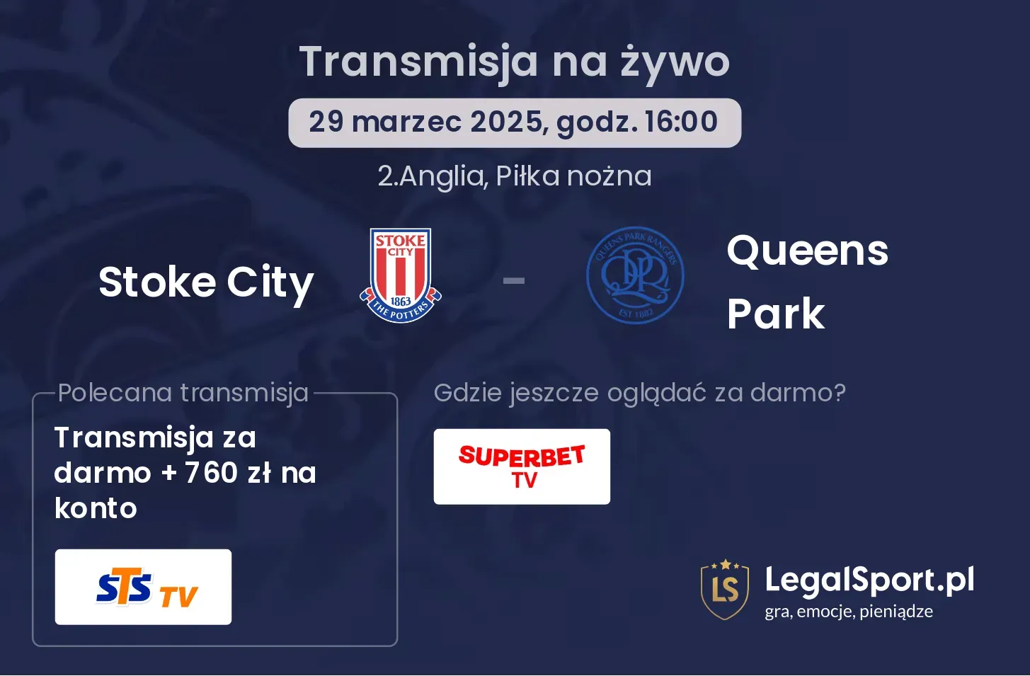Stoke City - Queens Park gdzie oglądać?