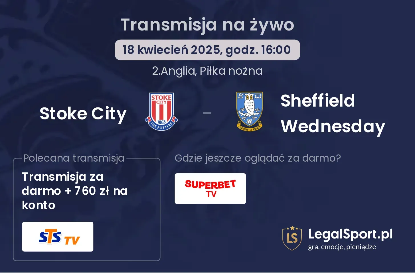 Stoke City - Sheffield Wednesday gdzie oglądać transmisję?