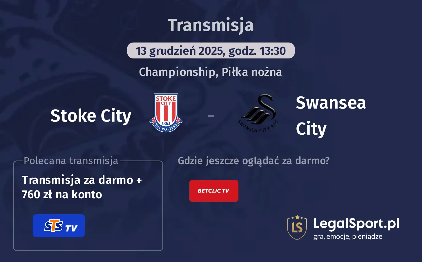 Stoke City - Swansea City Transmisje