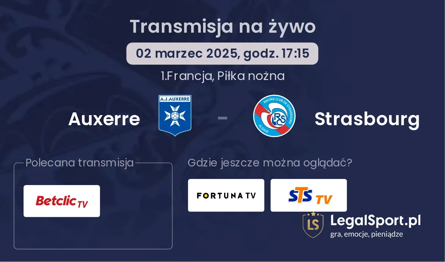 Auxerre - Strasbourg gdzie oglądać transmisję?
