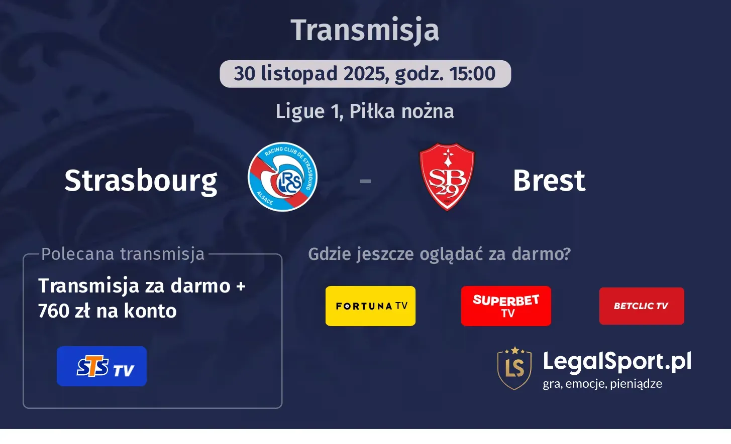 Strasbourg - Brest Transmisje