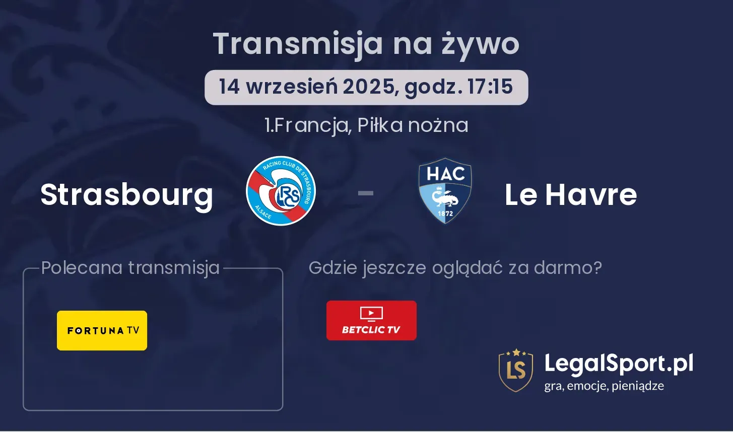 Strasbourg - Le Havre transmisja na żywo