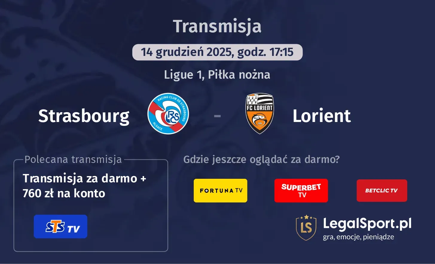 Strasbourg - Lorient Transmisje
