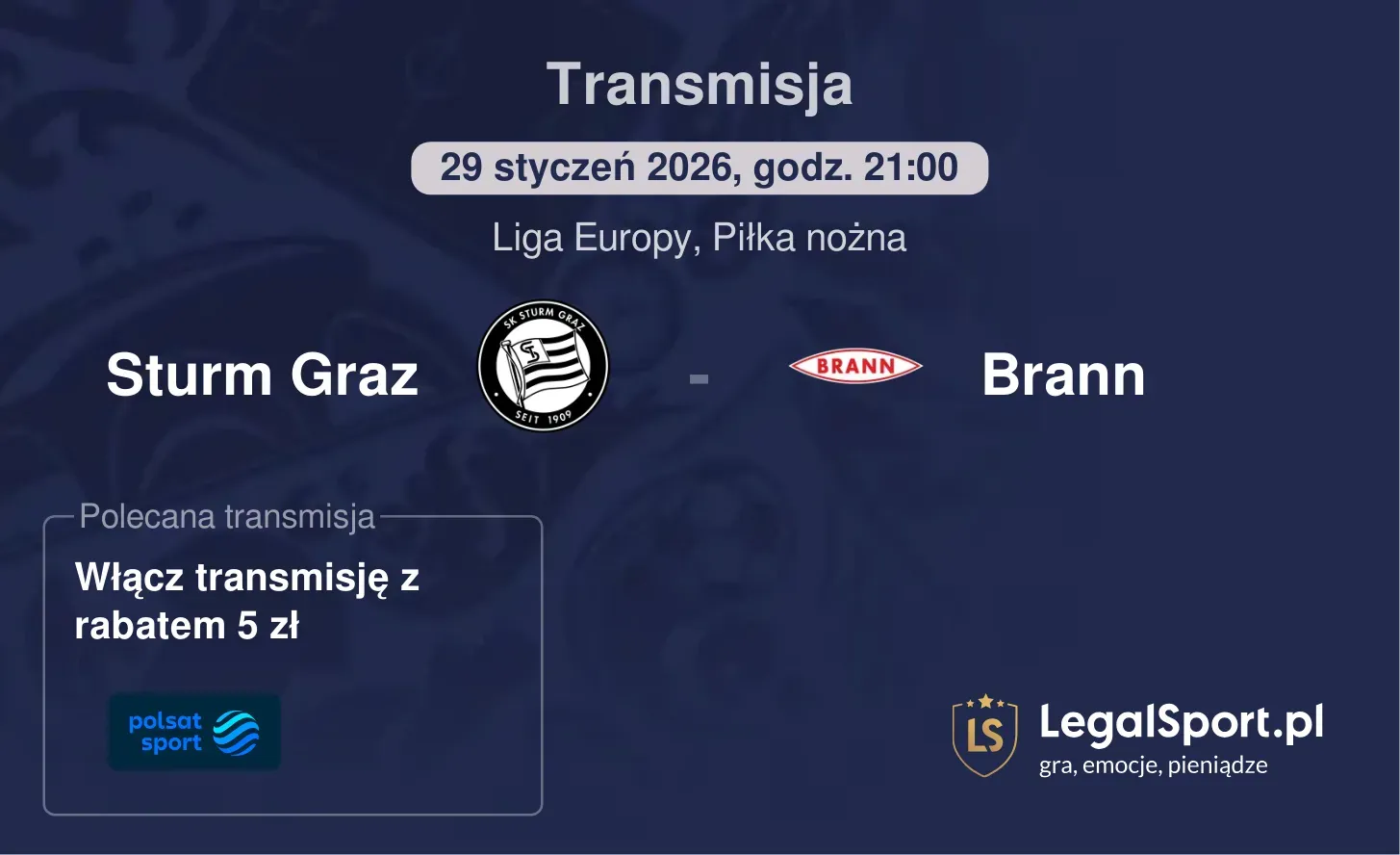Sturm Graz - Brann Transmisje