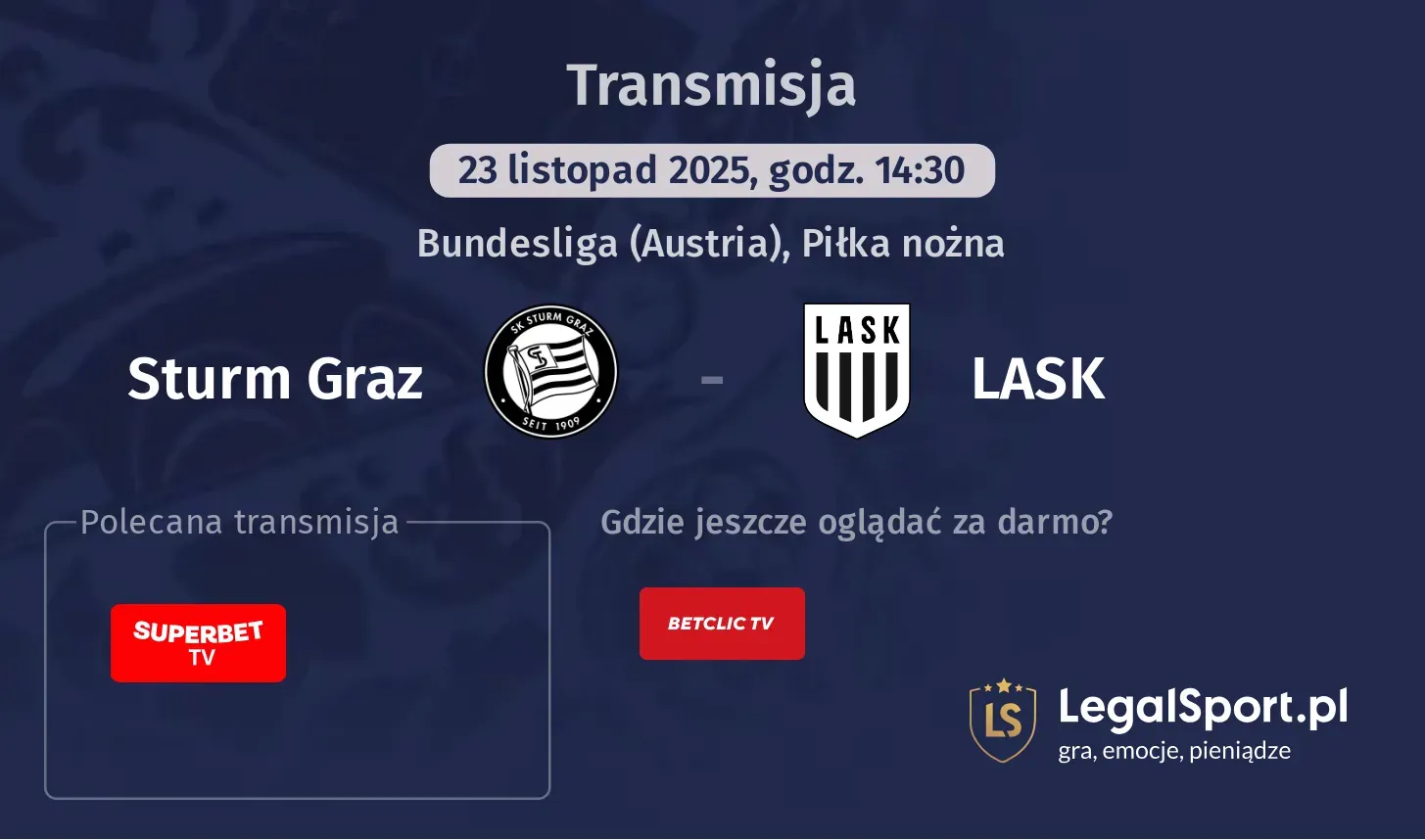 Sturm Graz - LASK Transmisje