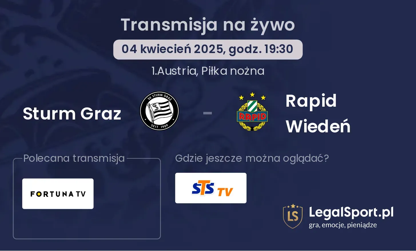 Sturm Graz - Rapid Wiedeń gdzie oglądać transmisję?