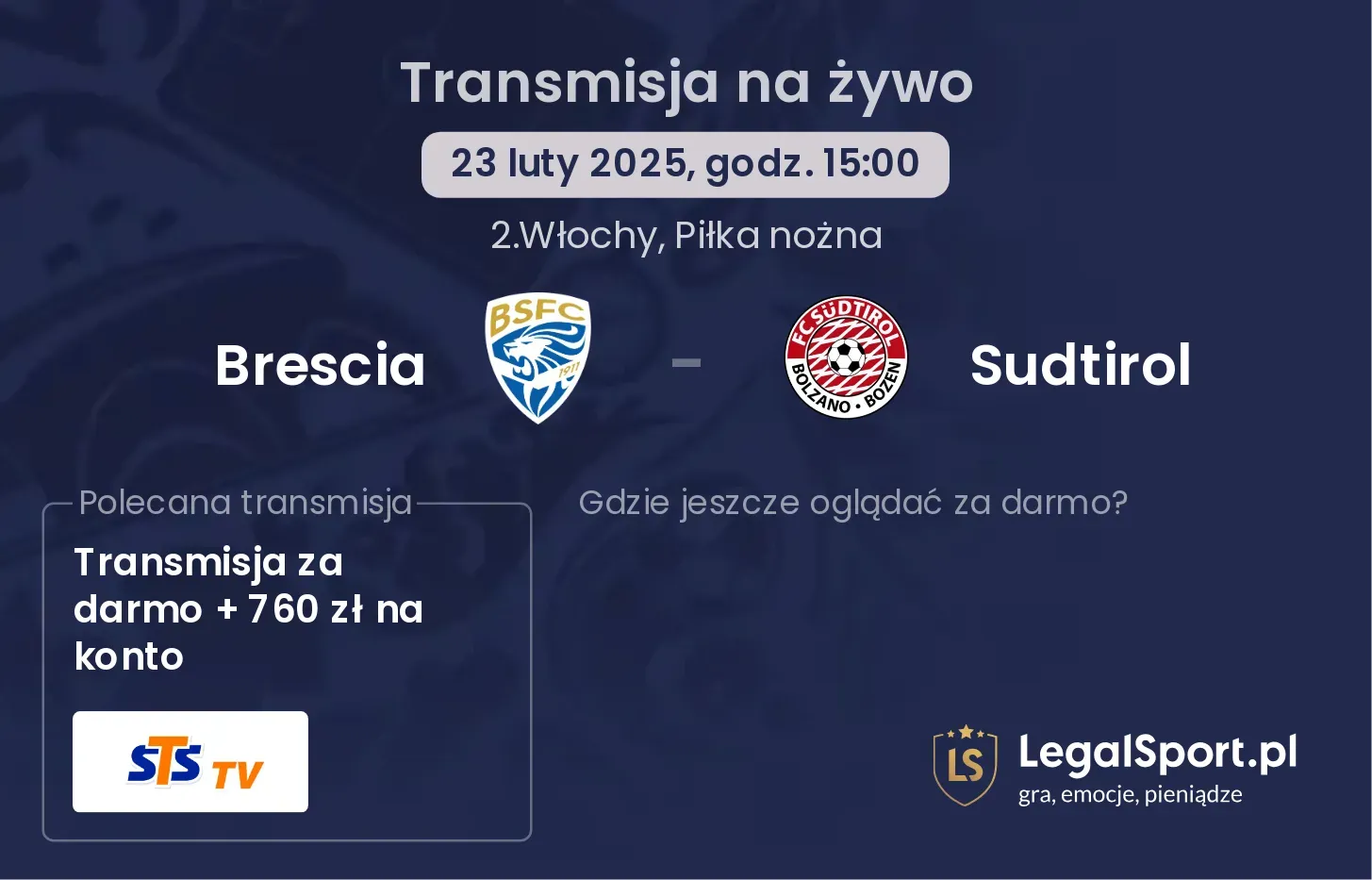 Brescia - Sudtirol gdzie oglądać transmisję?