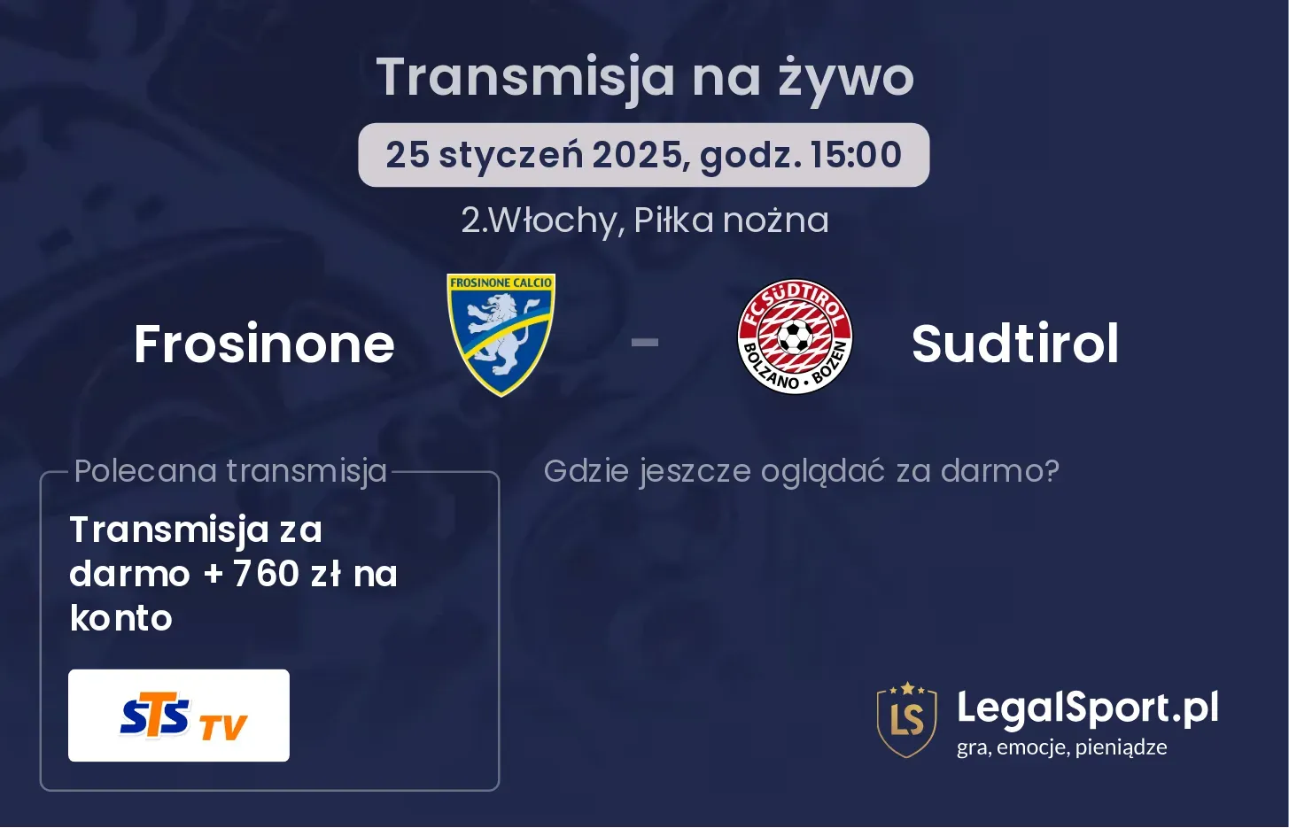 Frosinone - Sudtirol gdzie oglądać?