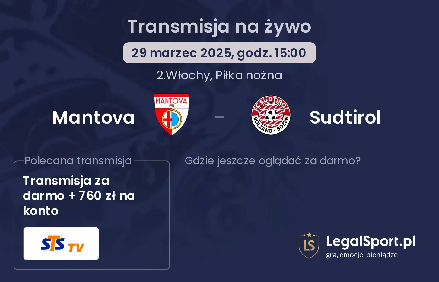 Mantova - Sudtirol gdzie oglądać transmisję?