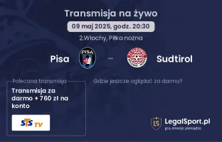 Pisa - Sudtirol gdzie oglądać?