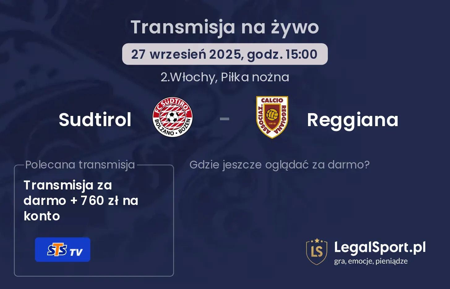 Sudtirol - Reggiana transmisja na żywo