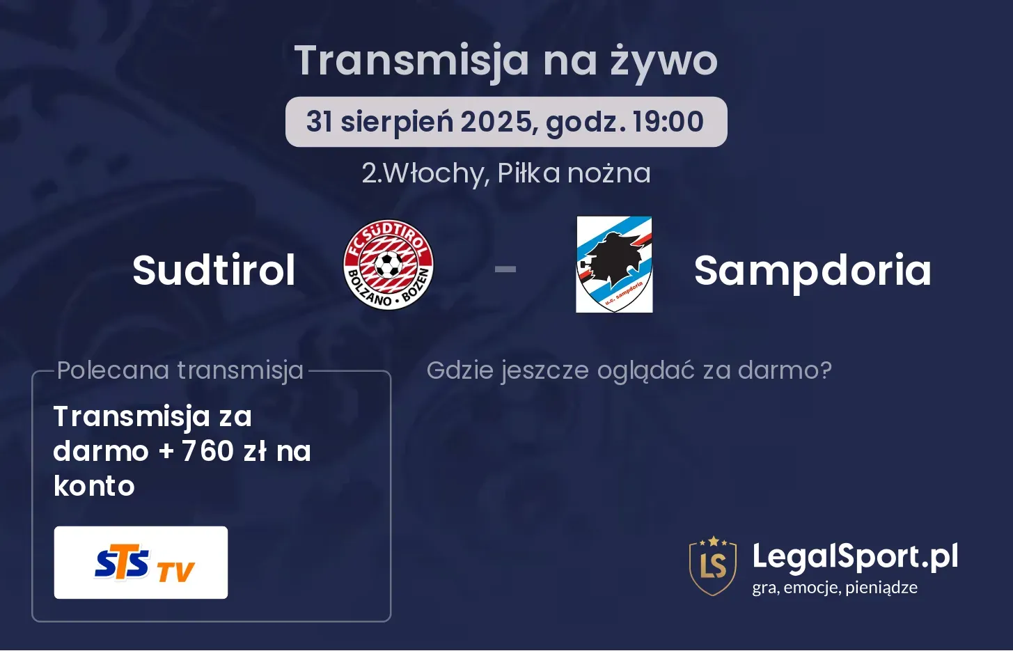 Sudtirol - Sampdoria gdzie oglądać?