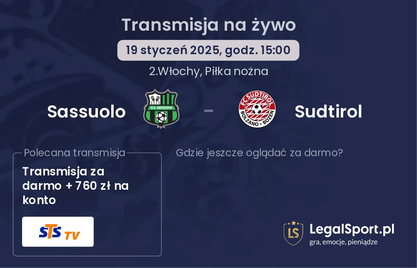 Sassuolo - Sudtirol gdzie oglądać?