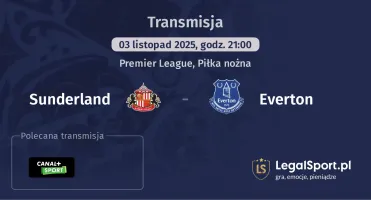 Sunderland - Everton gdzie oglądać? (03.11)