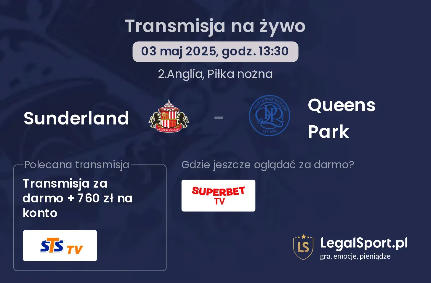 Sunderland - Queens Park gdzie oglądać?