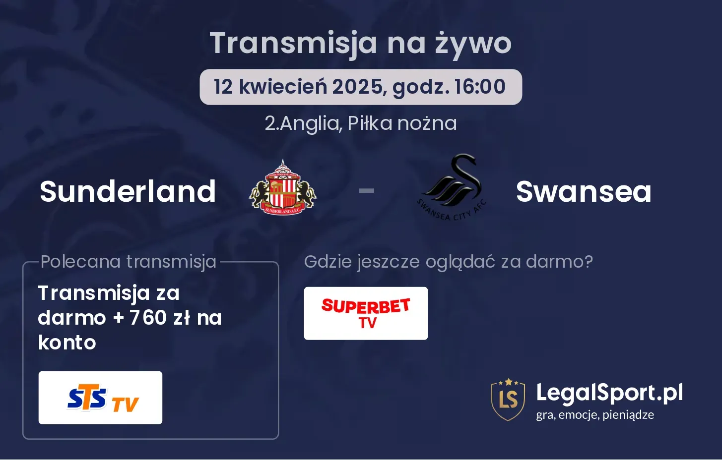 Sunderland - Swansea gdzie oglądać?