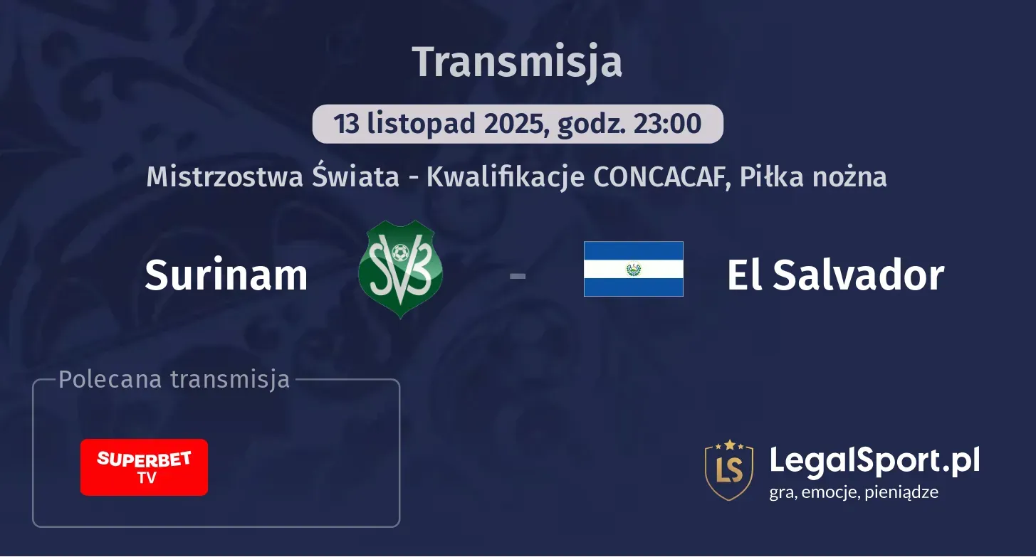 Surinam - El Salvador Transmisje