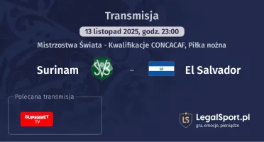Surinam - El Salvador gdzie oglądać? (13.11)