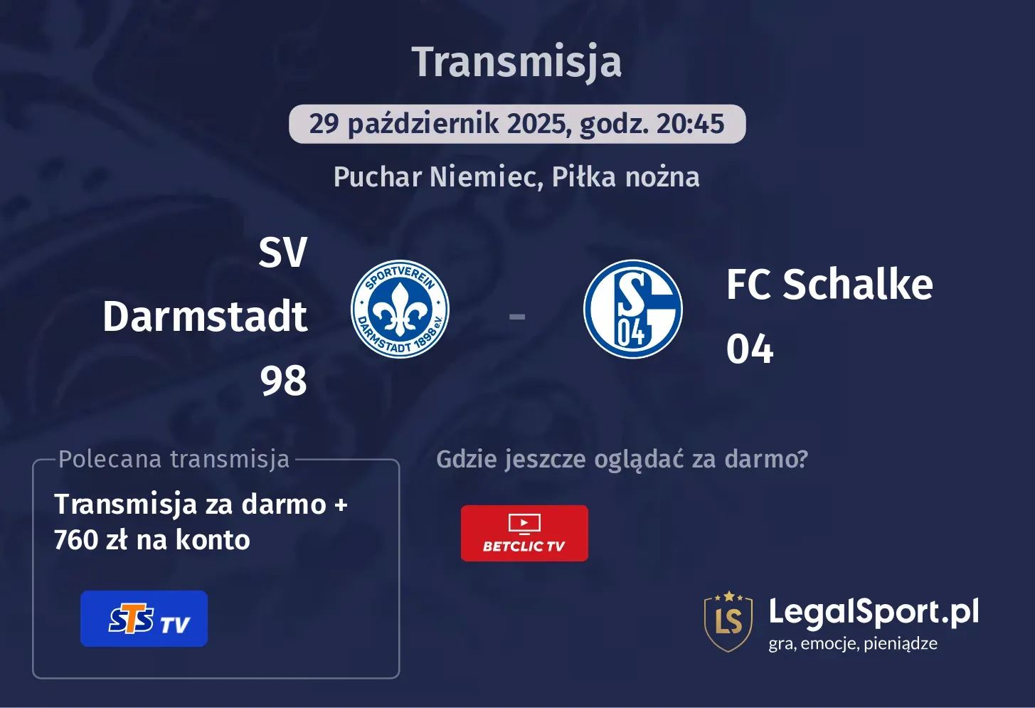 SV Darmstadt 98 - FC Schalke 04 Transmisje