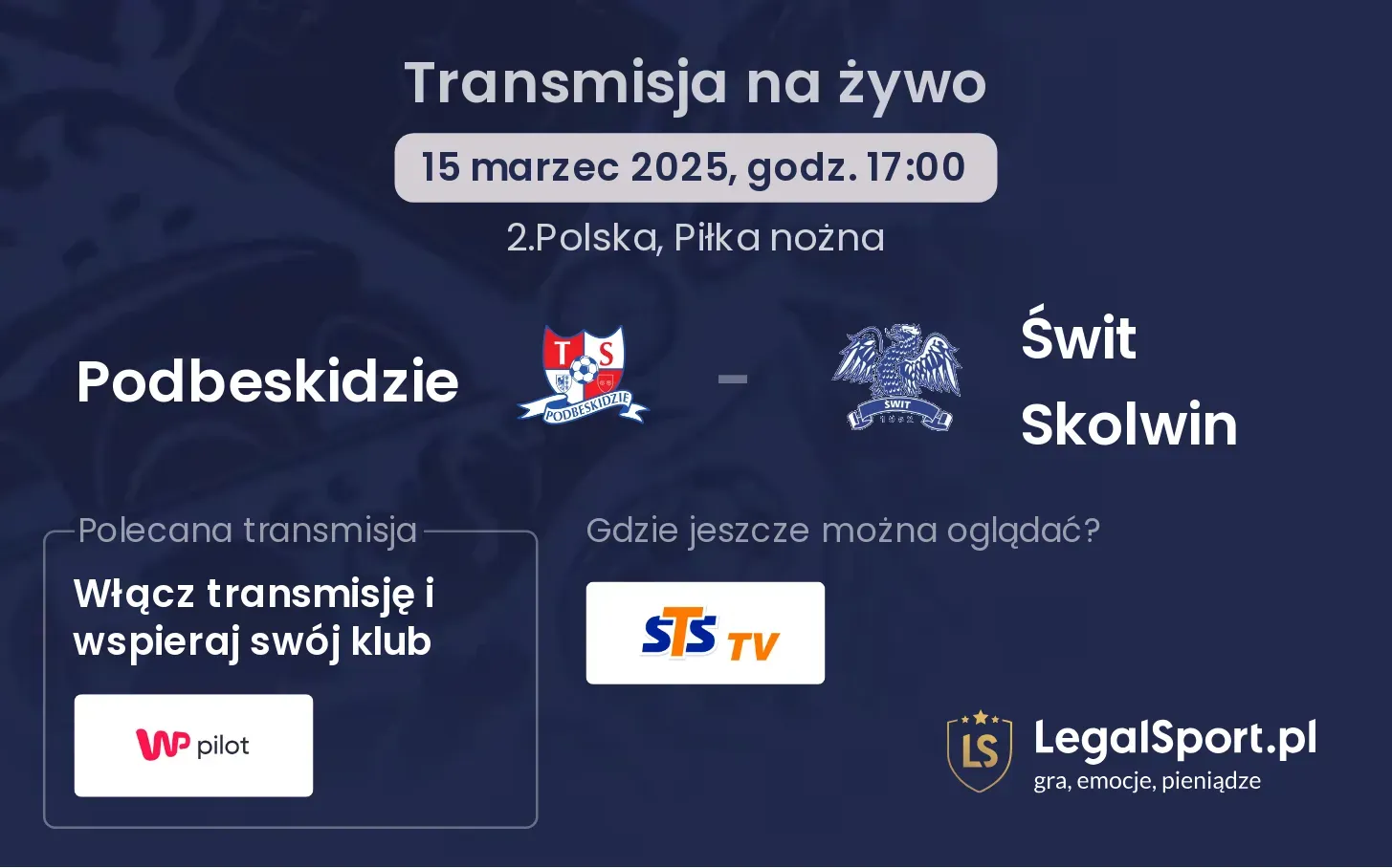 Podbeskidzie - Świt Skolwin gdzie oglądać?