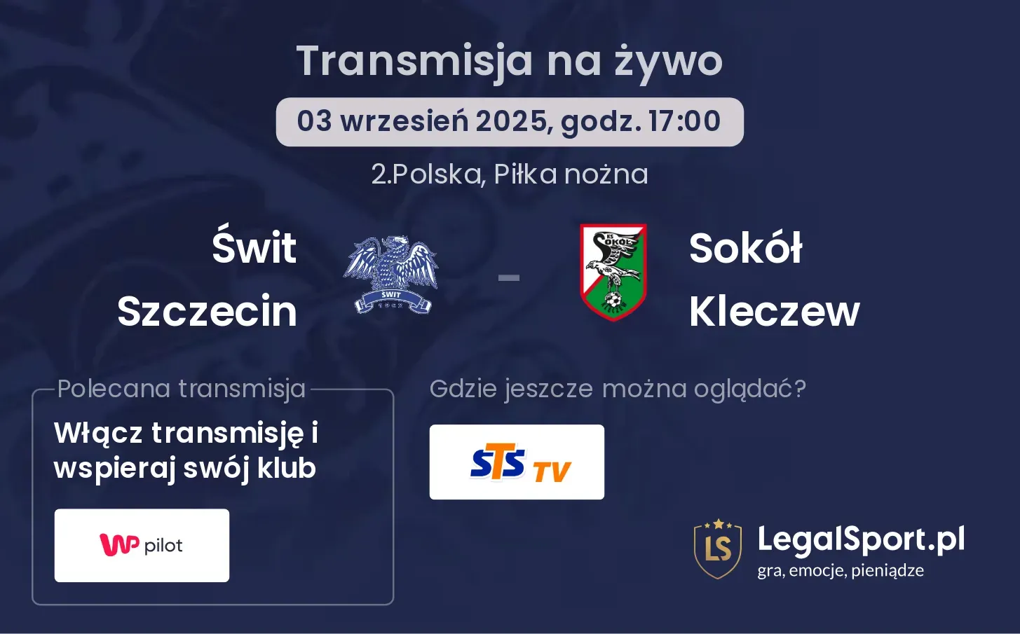 Świt Szczecin - Sokół Kleczew transmisja na żywo