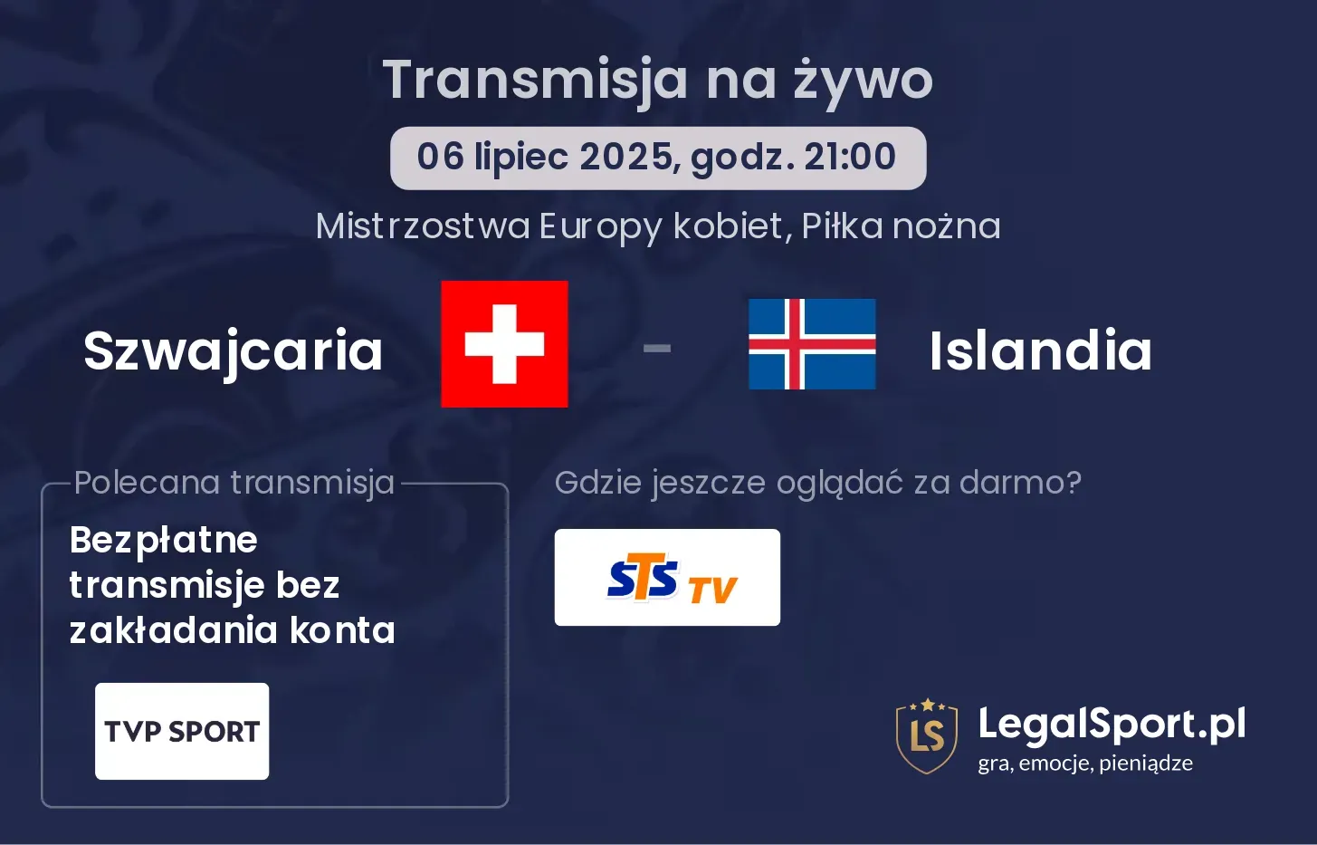 Szwajcaria - Islandia transmisja na żywo