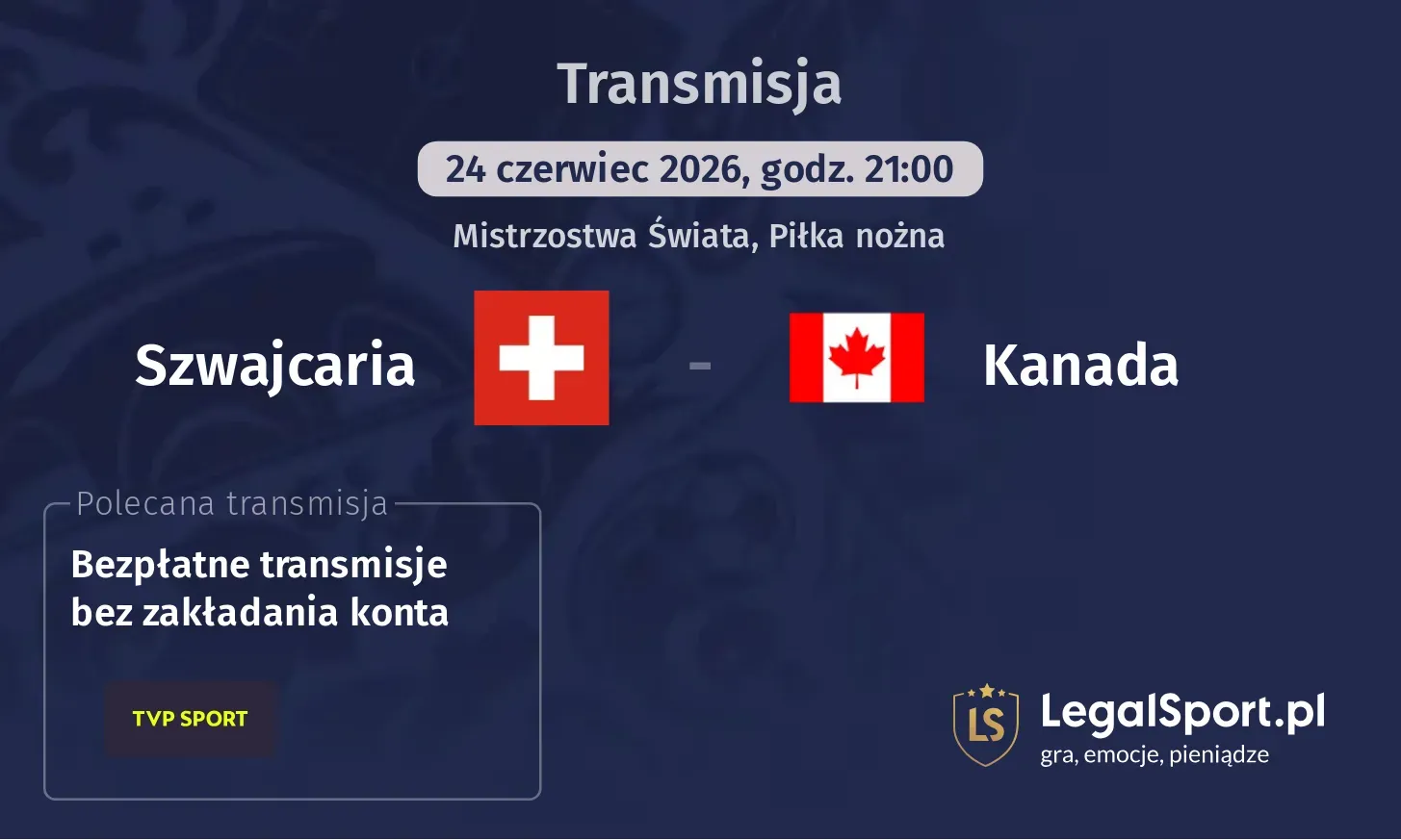 Szwajcaria - Kanada Transmisje