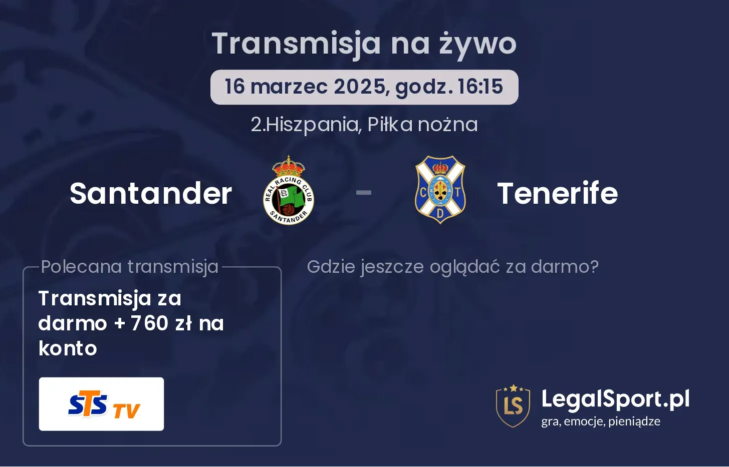 Santander - Tenerife gdzie oglądać transmisję?