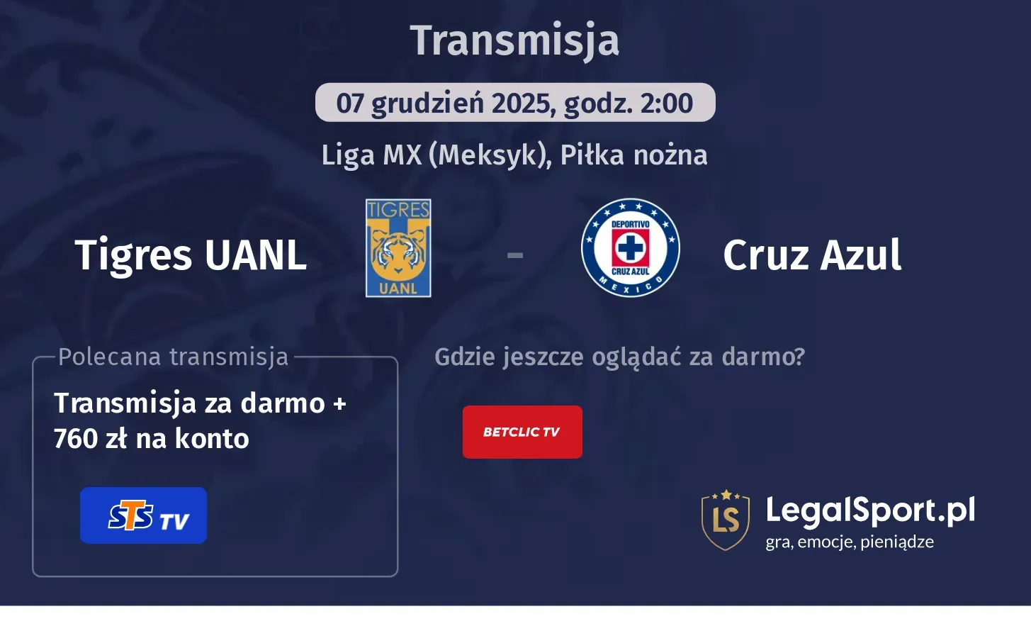 Tigres UANL - Cruz Azul Transmisje