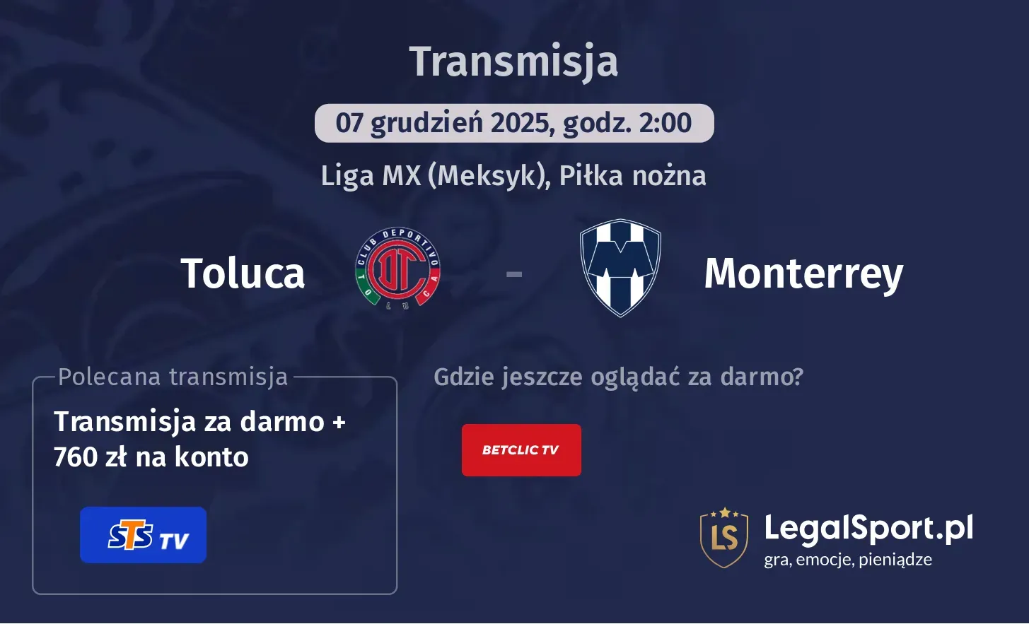 Toluca - Monterrey Transmisje