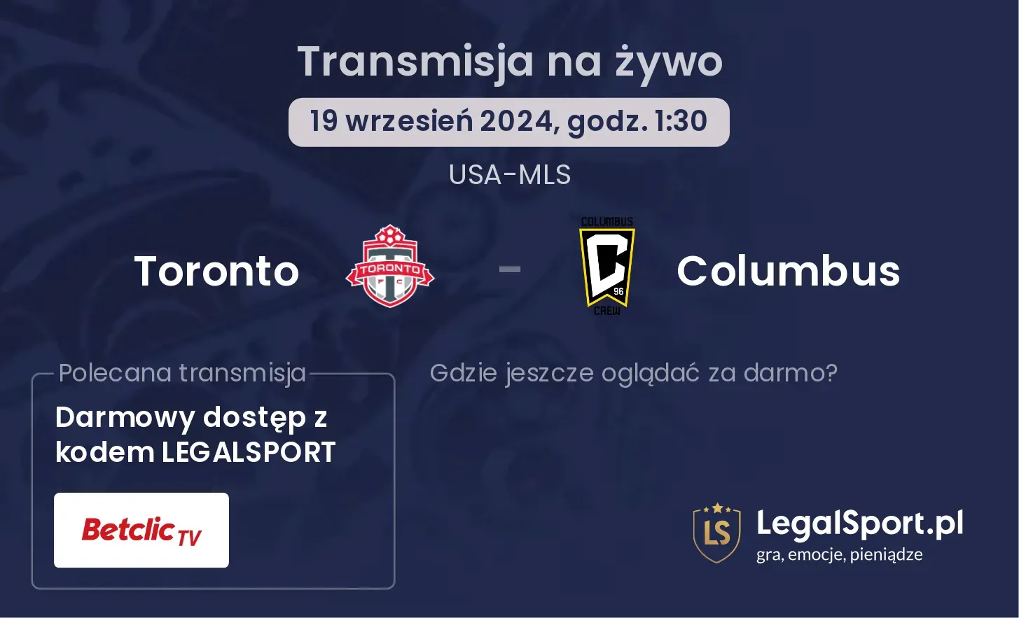 Toronto - Columbus gdzie oglądać? 19.09, godz. 01:30