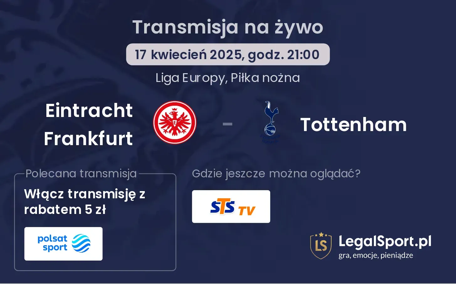 Eintracht Frankfurt - Tottenham gdzie oglądać?