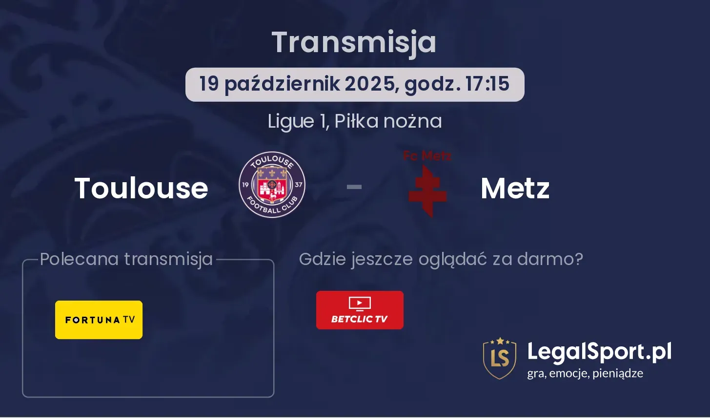 Toulouse - Metz Transmisje