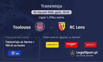 Toulouse - RC Lens gdzie oglądać? (02.01)