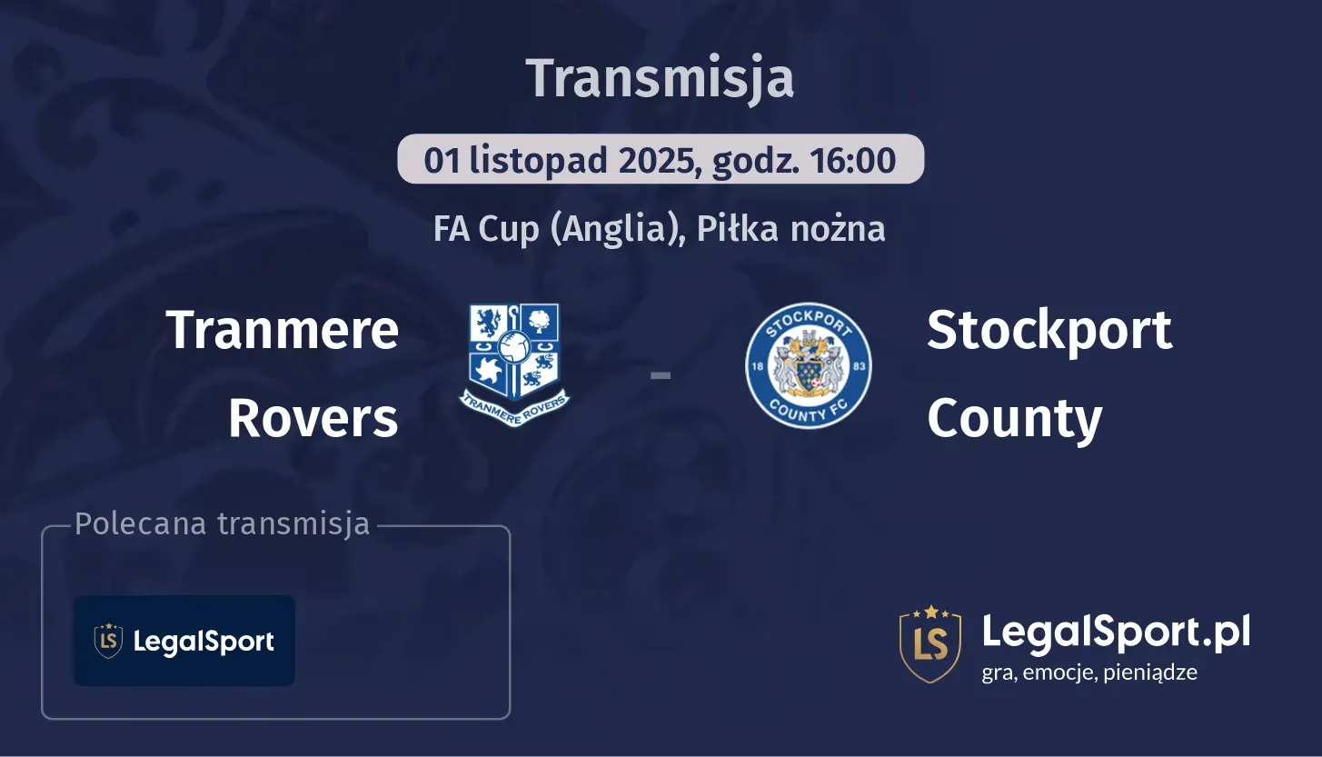 Tranmere Rovers - Stockport County Transmisje